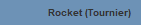 Rocket (Tournier)