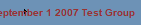 September 1 2007 Test Group